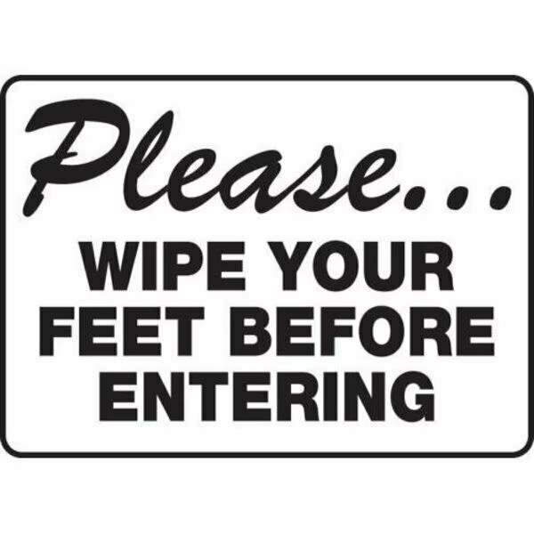 Accuform SAFETY SIGN PLEASE WIPE YOUR FEET MHSK922XL MHSK922XL